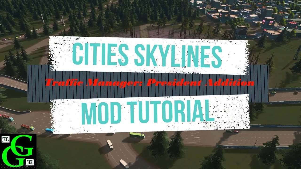 traffic manager for cities skylines